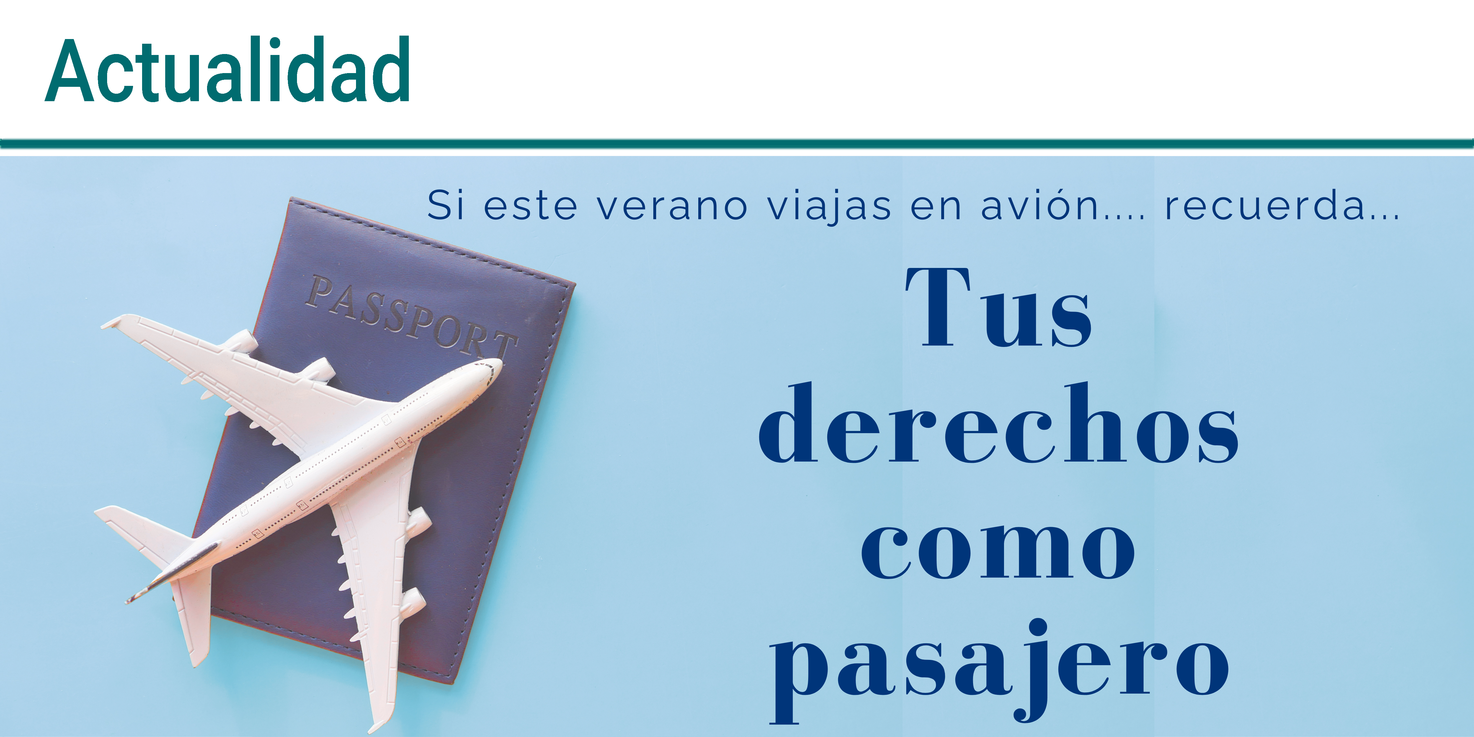 Derechos de los pasajeros en el transporte aereo