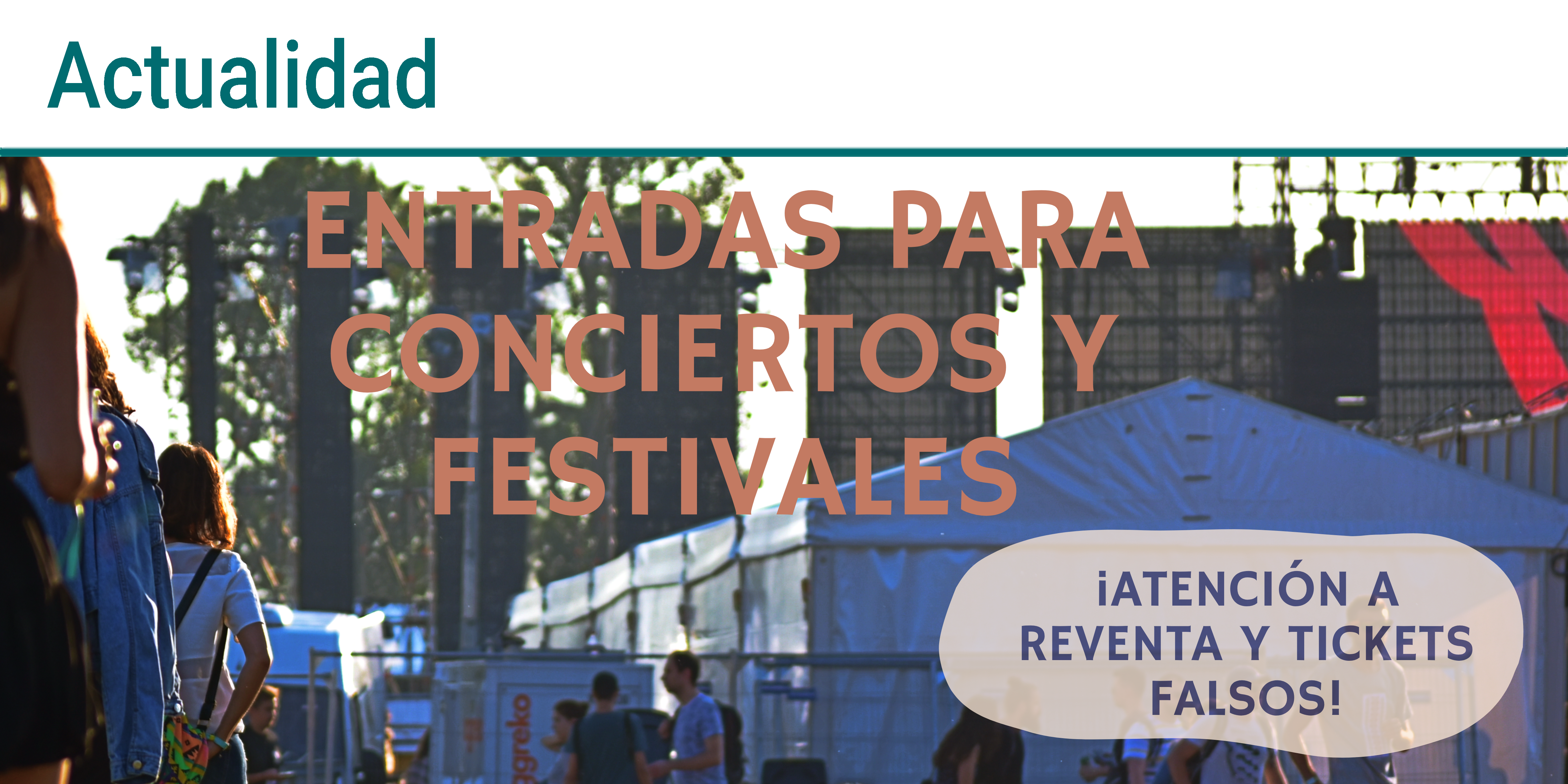 Festivales: entradas con garantia y derechos