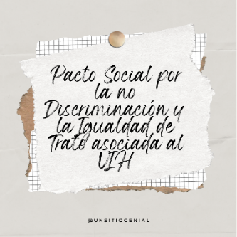 Pacto social por la no discrimaci&oacute;n
